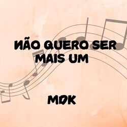 Não Quero Ser Mais Um