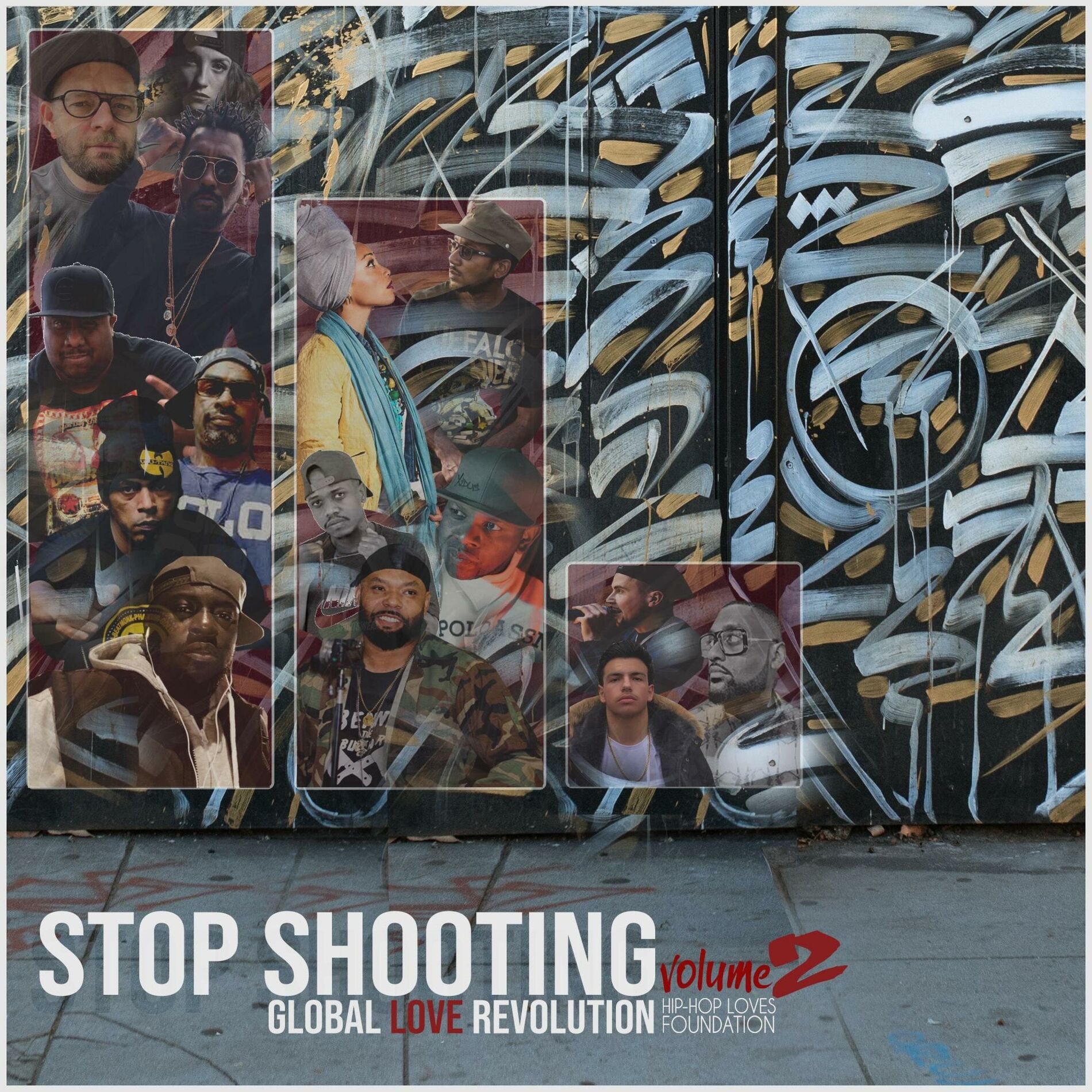 Album cover of Stop Shooting Volume 2 Global Love Revolution
