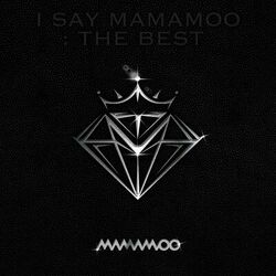 Cover of I SAY MAMAMOO : THE BEST