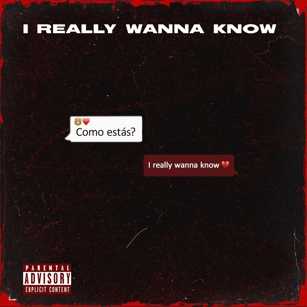 Picture of I Really Wanna Know (feat. CapsCtrl)
