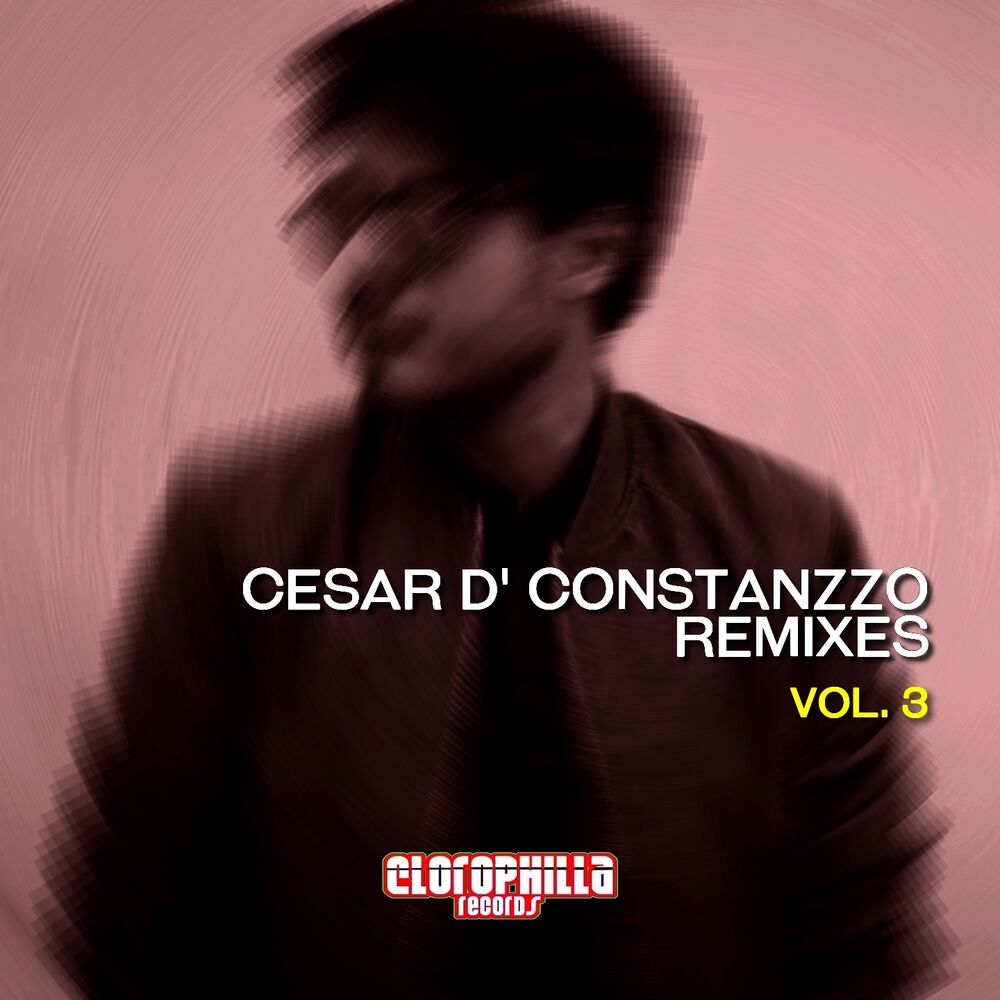 Picture of Cesar D' Constanzzo Remixes, Vol. 3