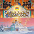 Chorus Sacrum Gregorianum