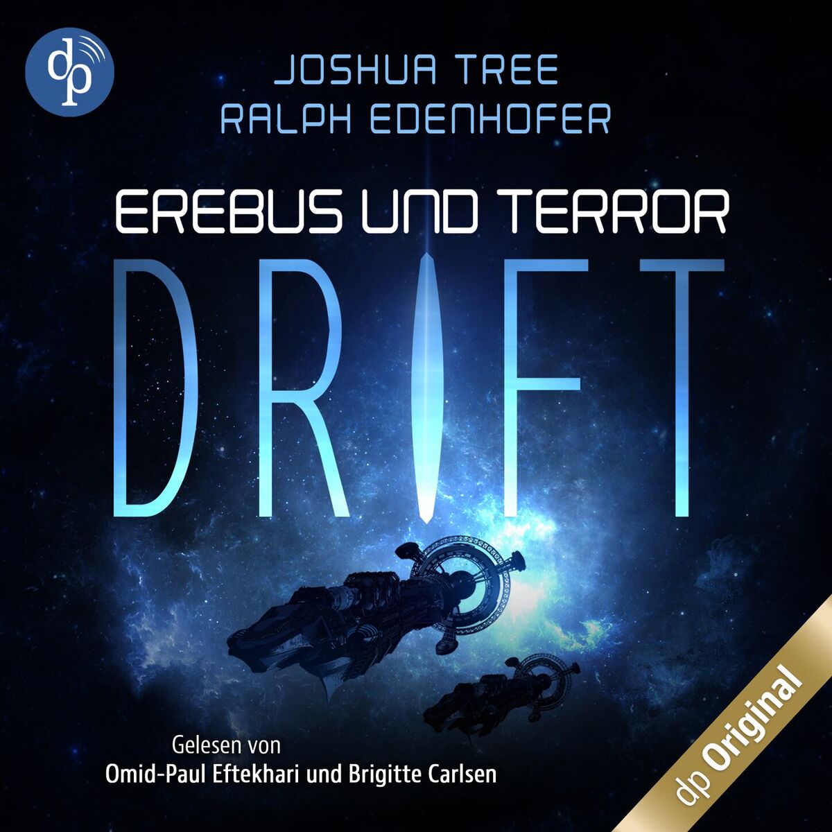 Album cover of Drift - Erebus und Terror-Reihe, Band 1 (Ungekürzt)