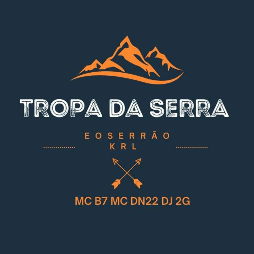 Picture of Tropa da Serra - E o Serrão Krl
