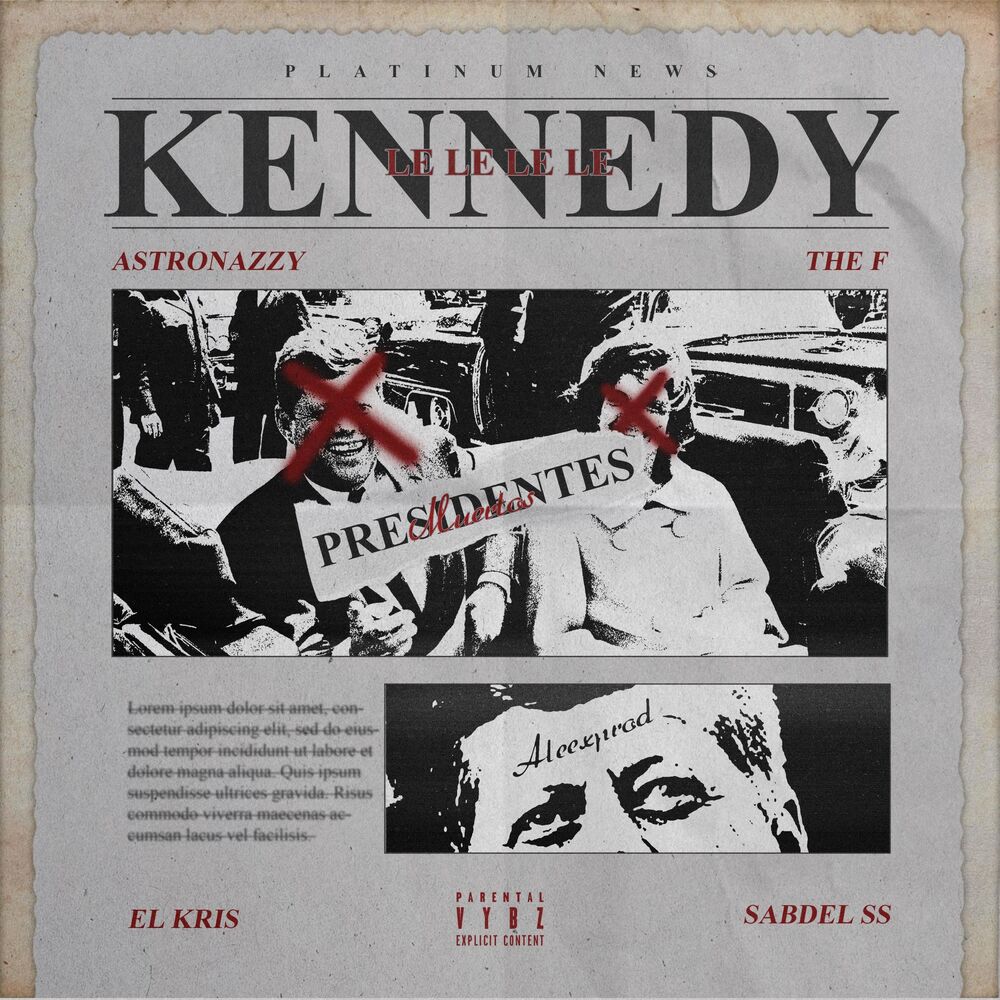 Picture of Kennedy (feat. The F, El Kriss VL & Sabdel SS)