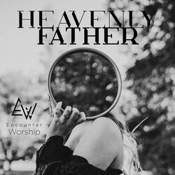 Cover of Heavenly Father