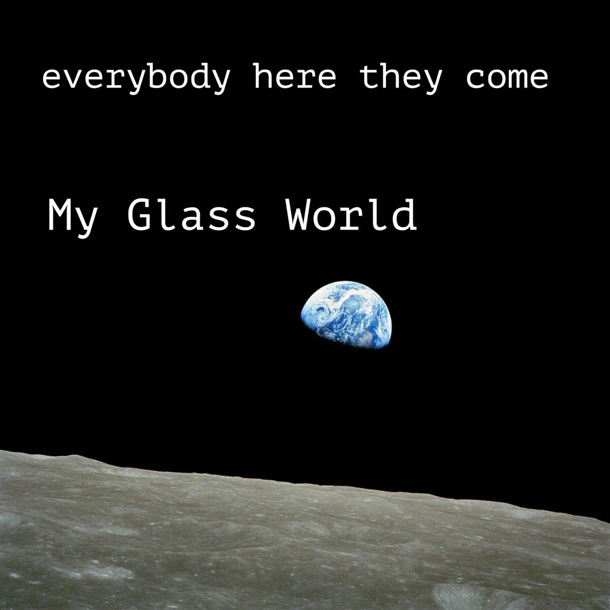 Album cover of Everybody Here They Come