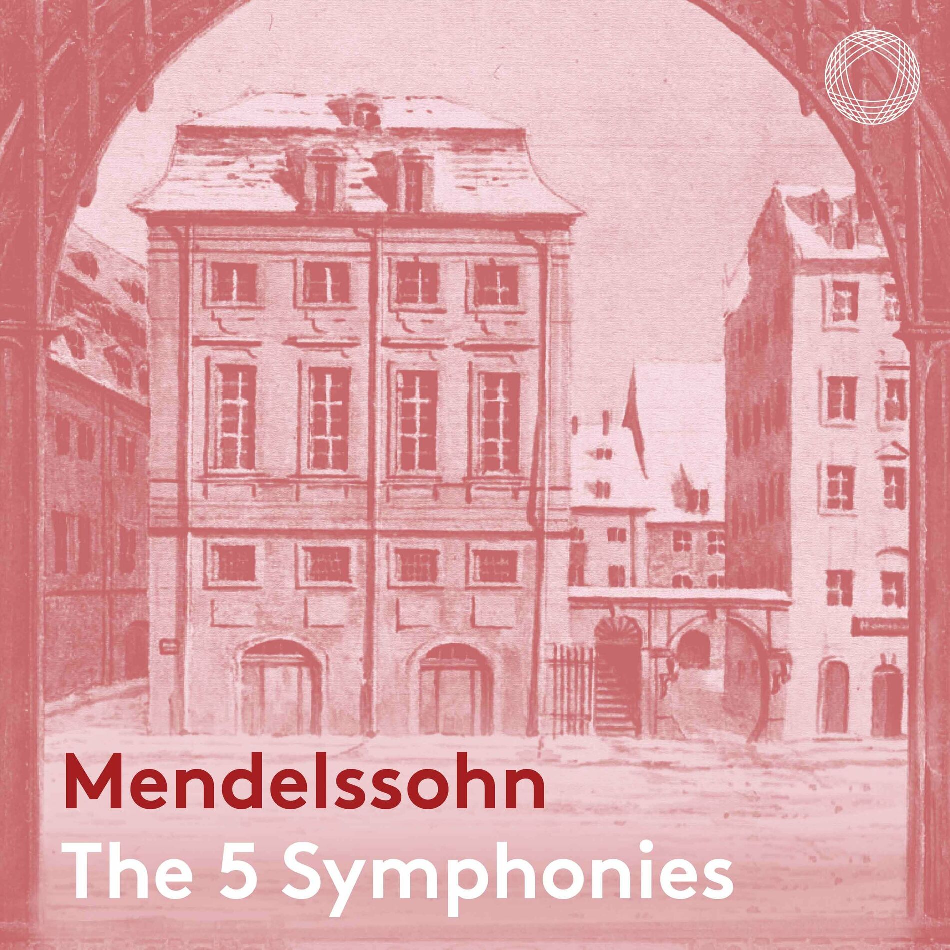 Album cover of Mendelssohn: The Five Symphonies