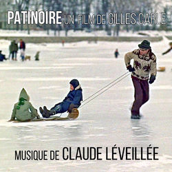 Patinoire (Original Motion Picture Soundtrack) (Remastered 2025)