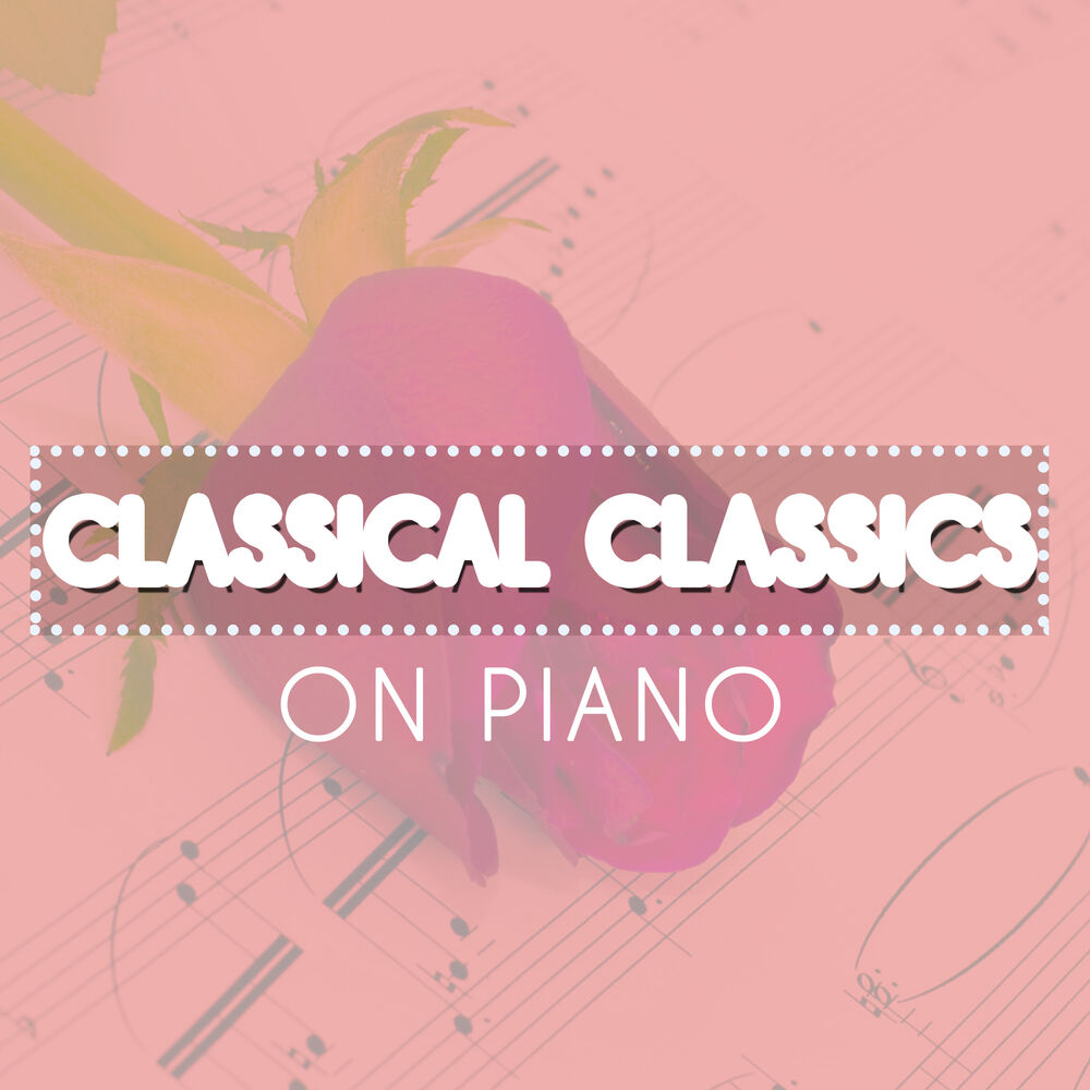 Picture of Classical Classics on Piano