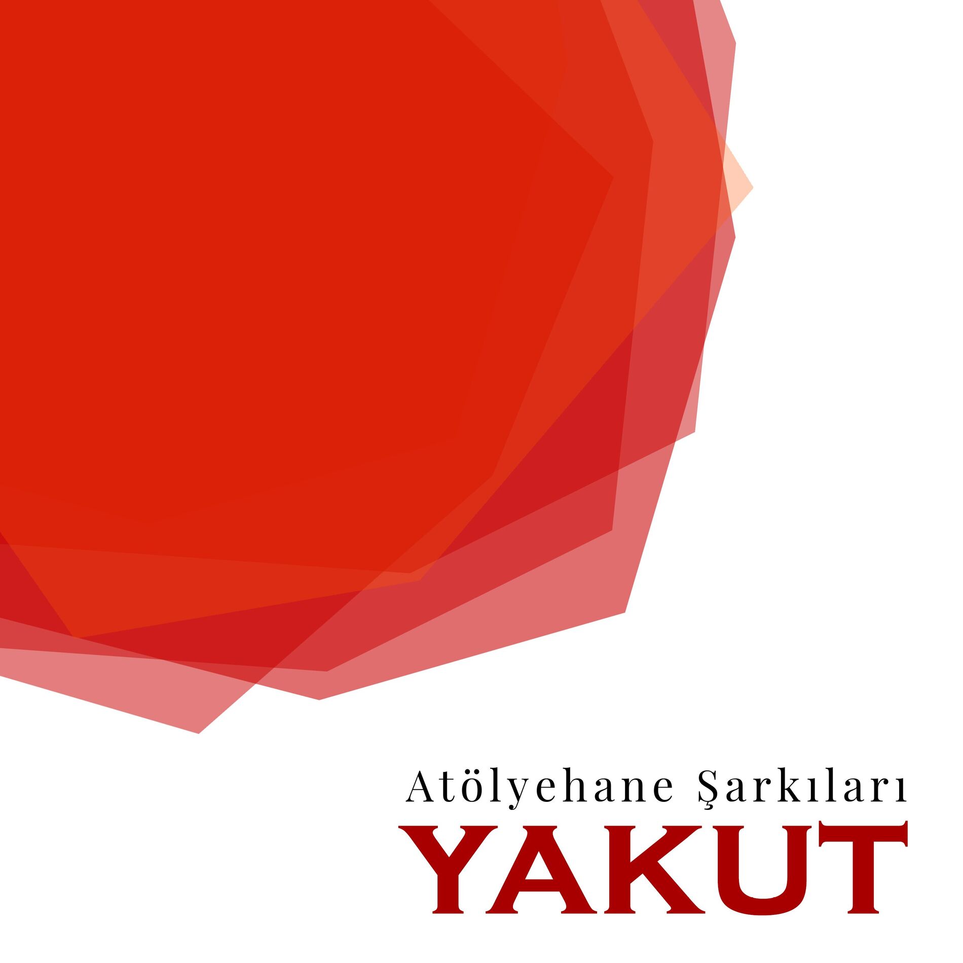 Album cover of Atölyehane Şarkıları (Yakut)
