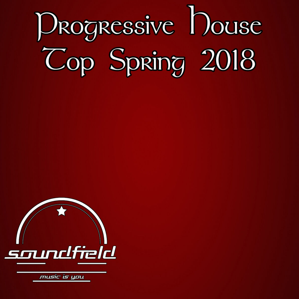 Album cover of Progressive House Top Spring 2018