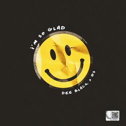 Cover of I'm So Glad (feat. GS)