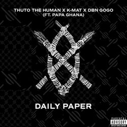 Cover of Daily Paper (feat. Papa Ghana)