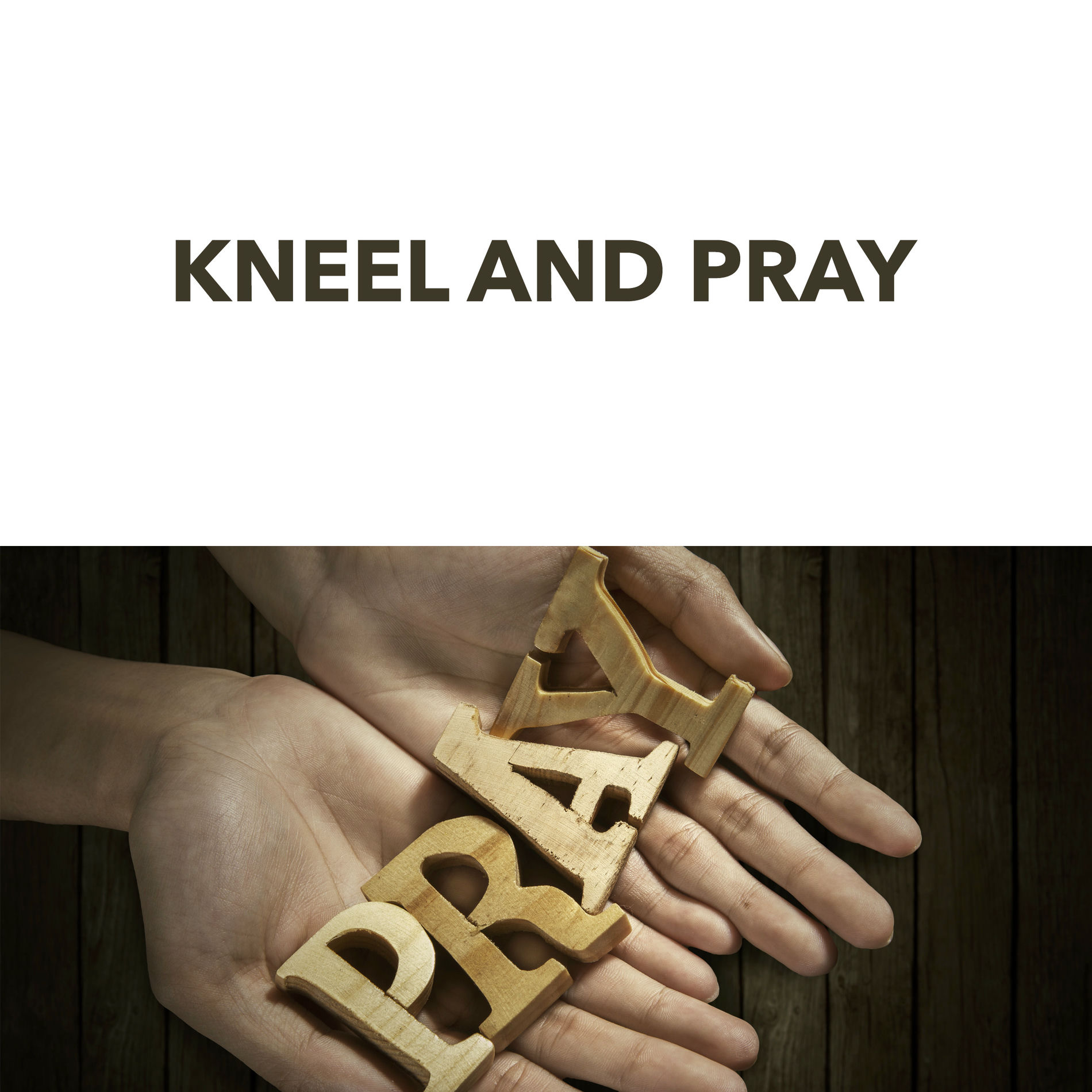 Album cover of Kneel and Pray