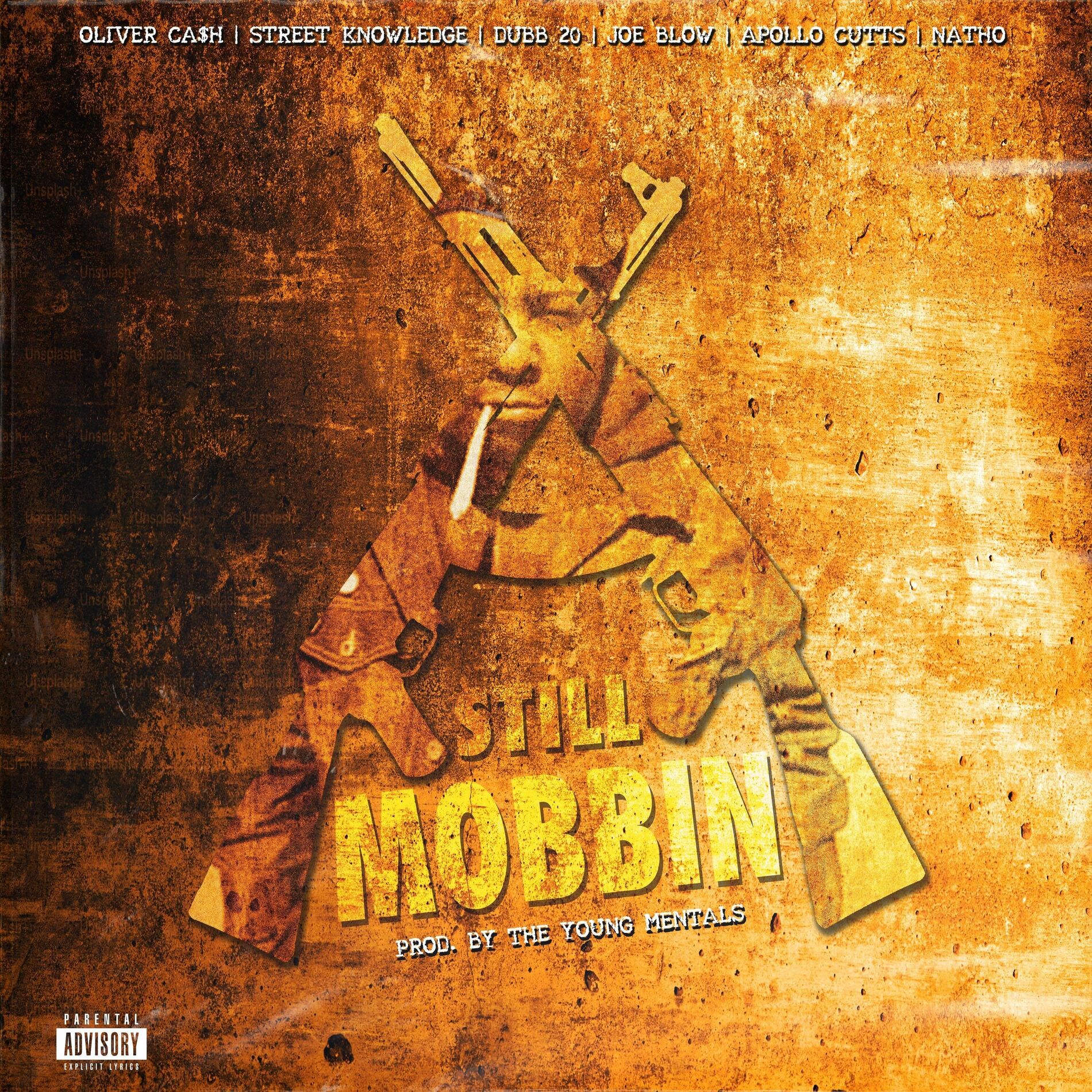 Album cover of Still Mobbin (feat. Street Knowledge, Apollo Cutts, Dubb 20, Joe Blow & Natho)