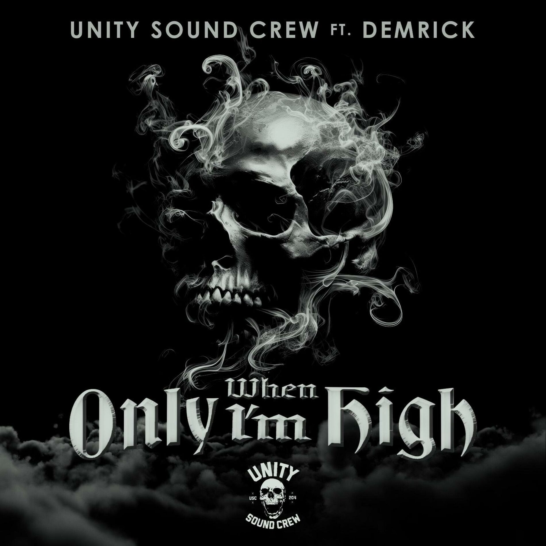 Album cover of Only When Iam High (feat. Demrick)