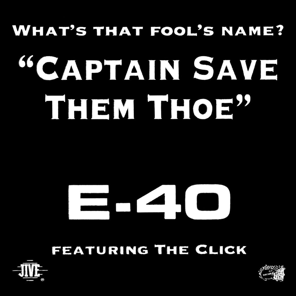 Album cover of Captain Save Them Thoe (feat. The Click, D-Shot, B-Legit & Suga T)