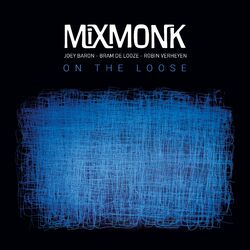 Cover of Mixmonk - On the Loose
