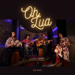 Cover of Oh, Lua (En Vivo)