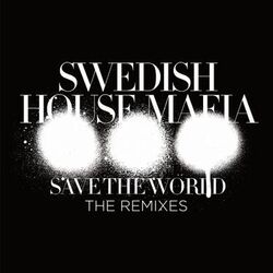 Cover of Save The World (The Remixes)