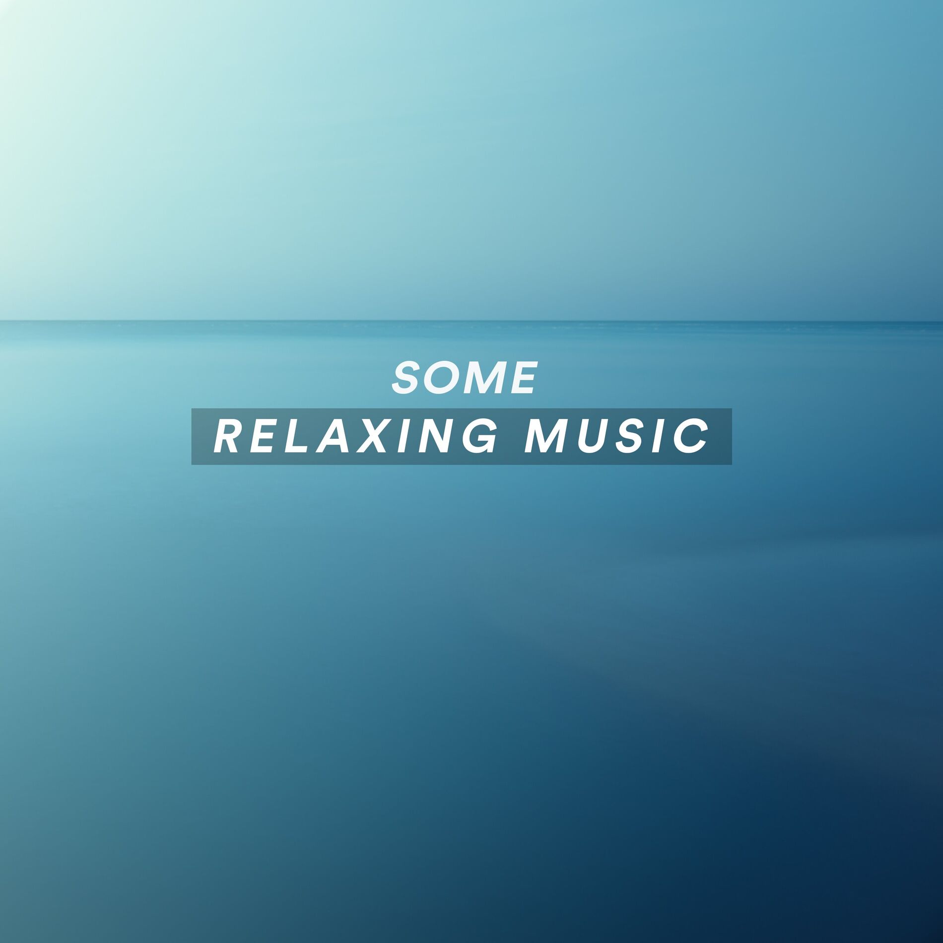 Album cover of Some Relaxing Music