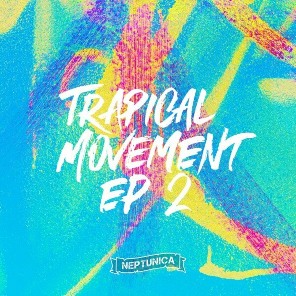 Picture of Trapical Movement EP 2