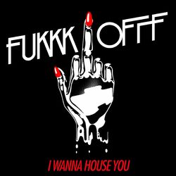Cover of I Wanna House You
