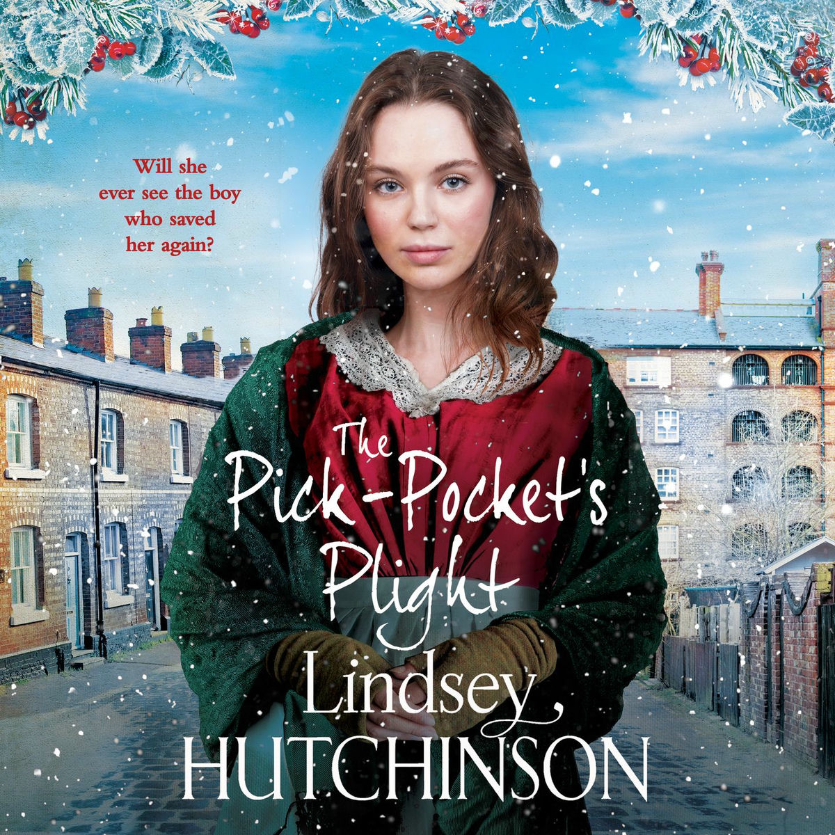 Album cover of Pick-Pocket's Plight - A BRAND NEW instalment in an emotional historical saga series from Lindsey Hutchinson for 2024 (Unabridged)
