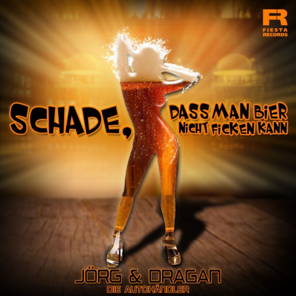 Album cover of Schade, dass man Bier nicht ficken kann