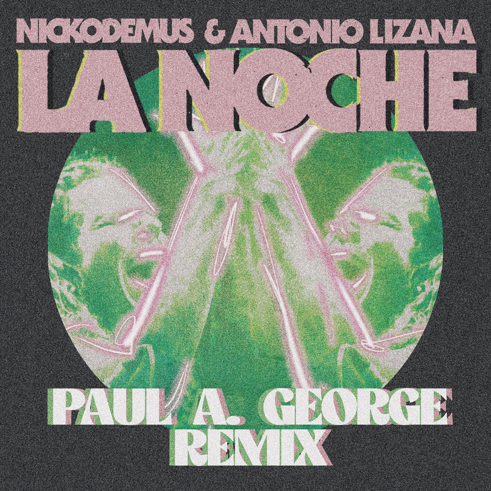 Album cover of La Noche (Paul A. George Remix)