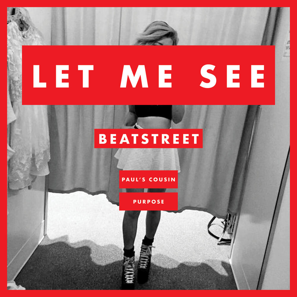 Picture of Let Me See (feat. Paul's Cousin & Purpose)