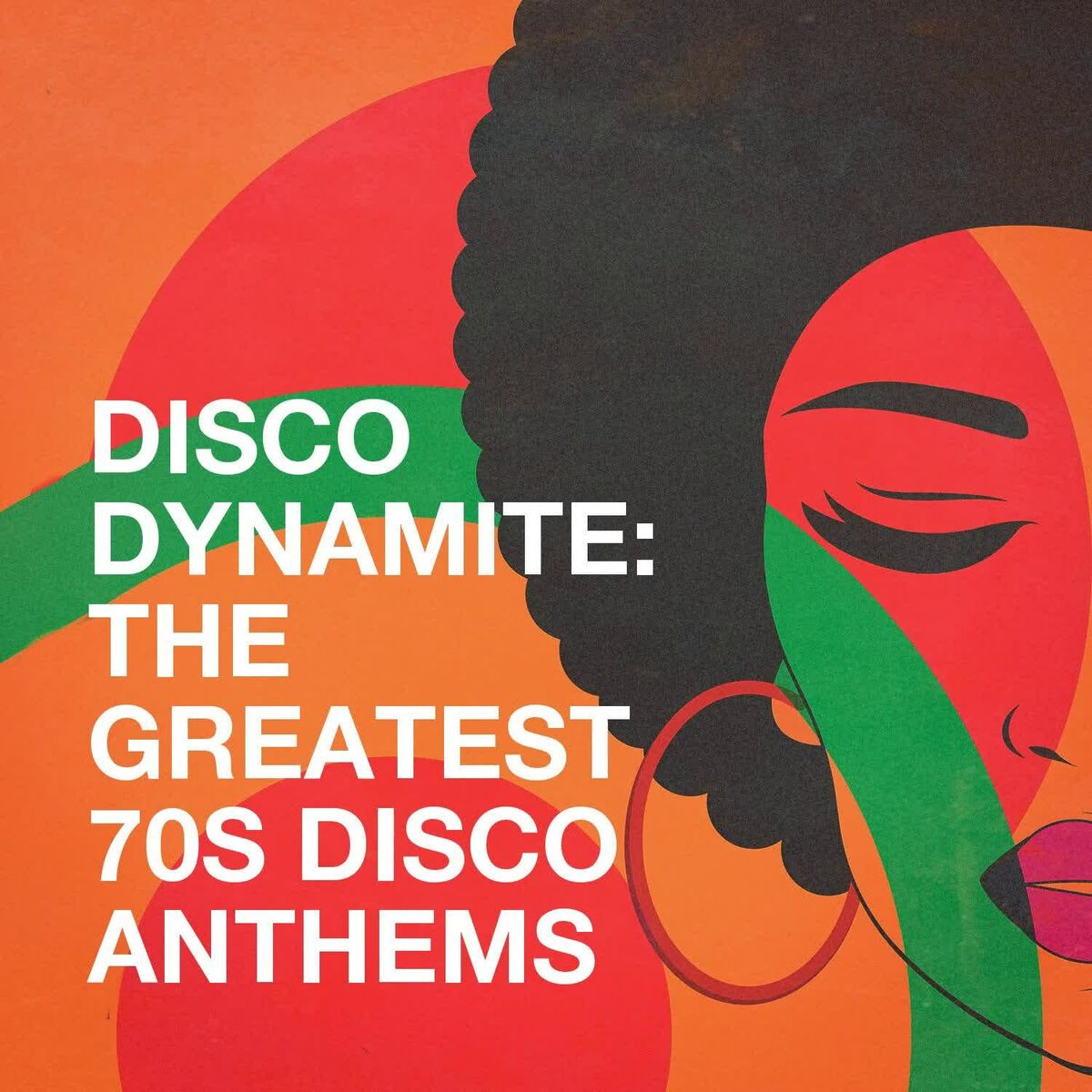 Album cover of Disco Dynamite: The Greatest 70s Disco Anthems