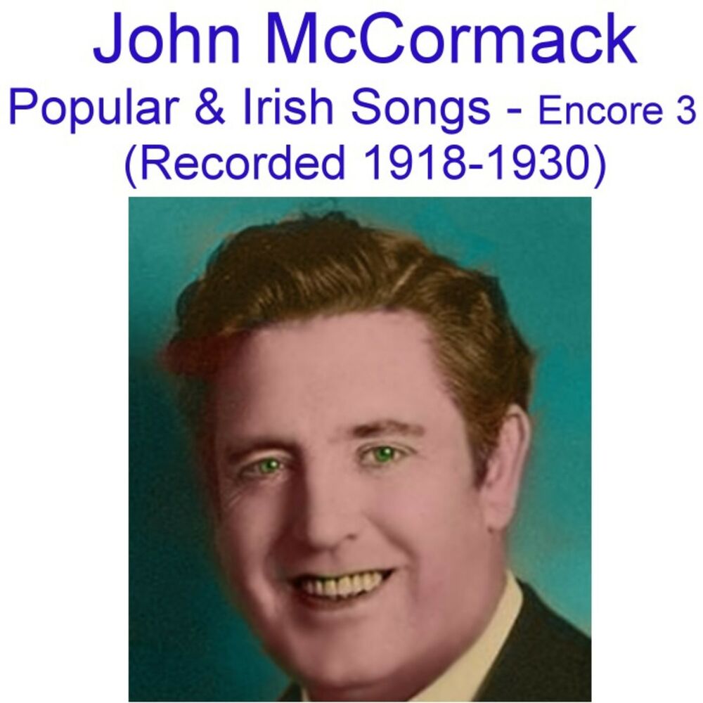 Picture of Popular and Irish Songs (Encore 3) [Recorded 1918-1930]