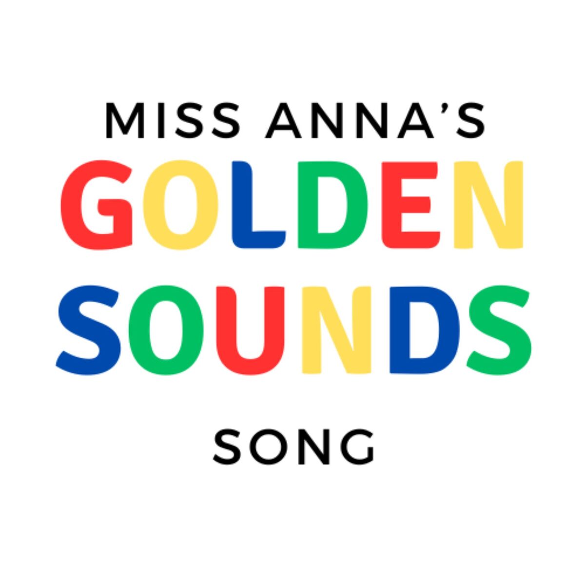 Album cover of Miss Anna's Golden Sounds Song