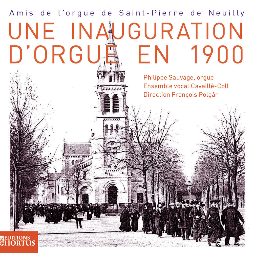 Picture of Une inauguration d'orgue en 1900