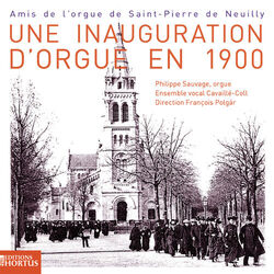 Cover of Une inauguration d'orgue en 1900