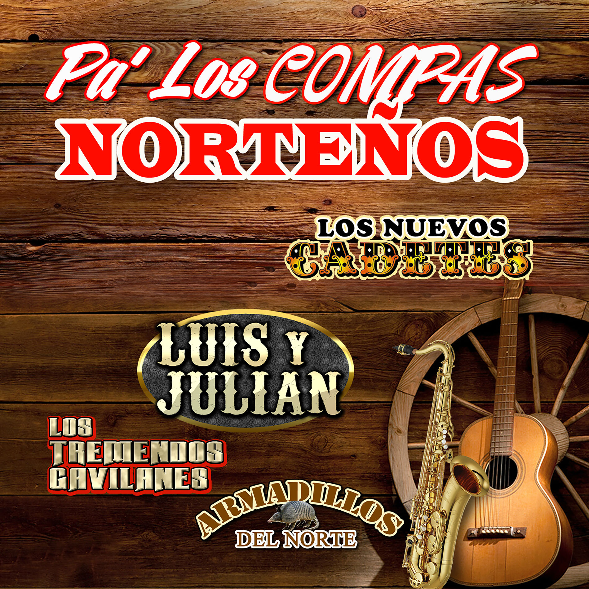 Album cover of Pa Los Compas Nortenos