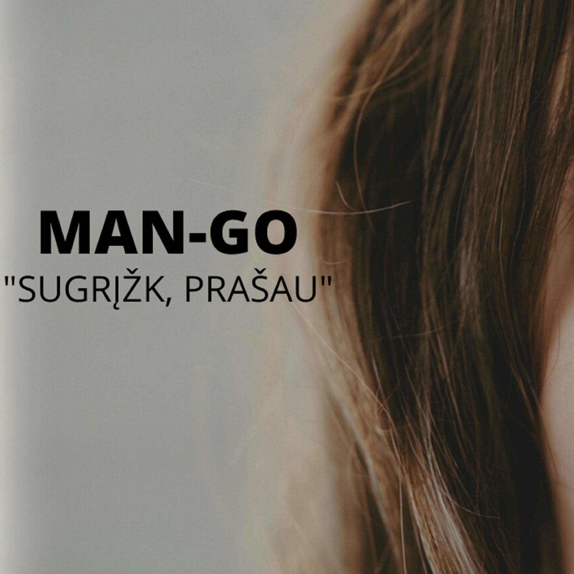 Album cover of Sugrįžk, Prašau