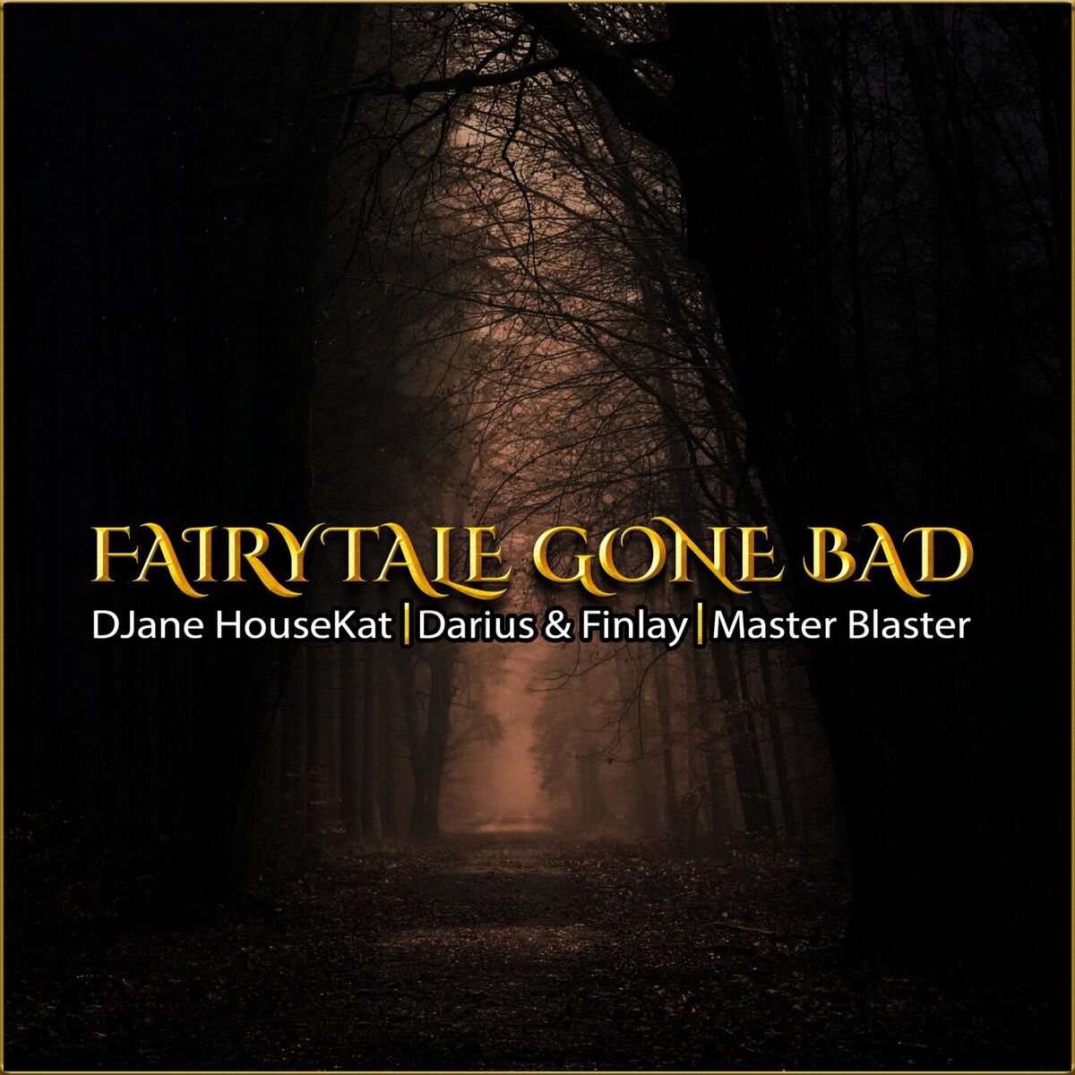 Album cover of Fairytale Gone Bad
