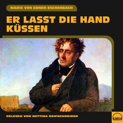 Cover of Er lasst die Hand küssen