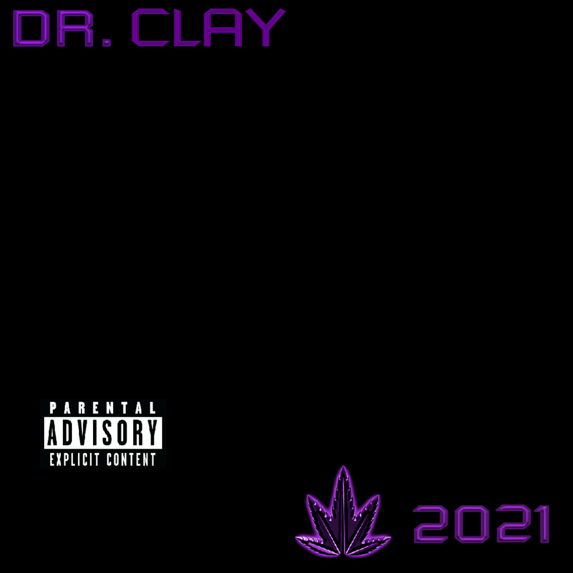 Album cover of DR. CLAY: 2021