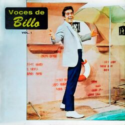 Cover of Voces De Billo: Jose Luis Vol. I