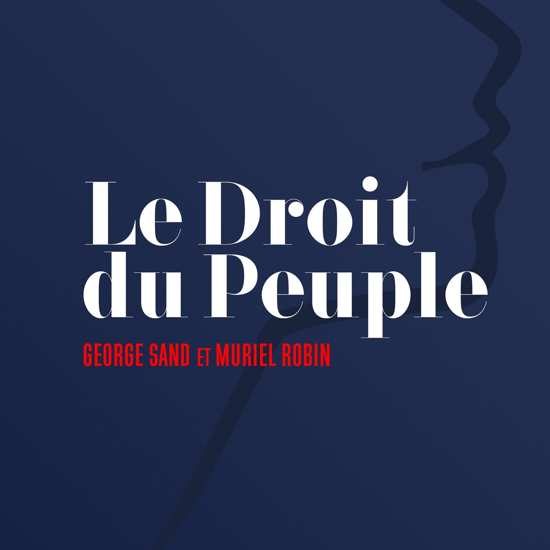 Album cover of Le droit du peuple (George Sand)