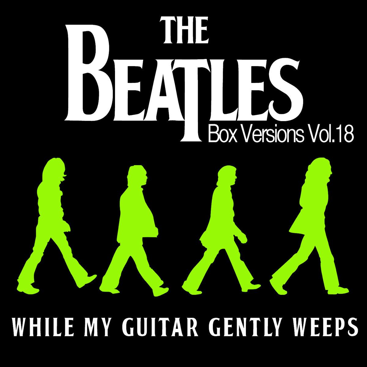 Various Artists - The Beatles Box Versions Vol.18 - While My