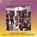 Dit Sal Goed Gaan Met My (feat. Dumisani)