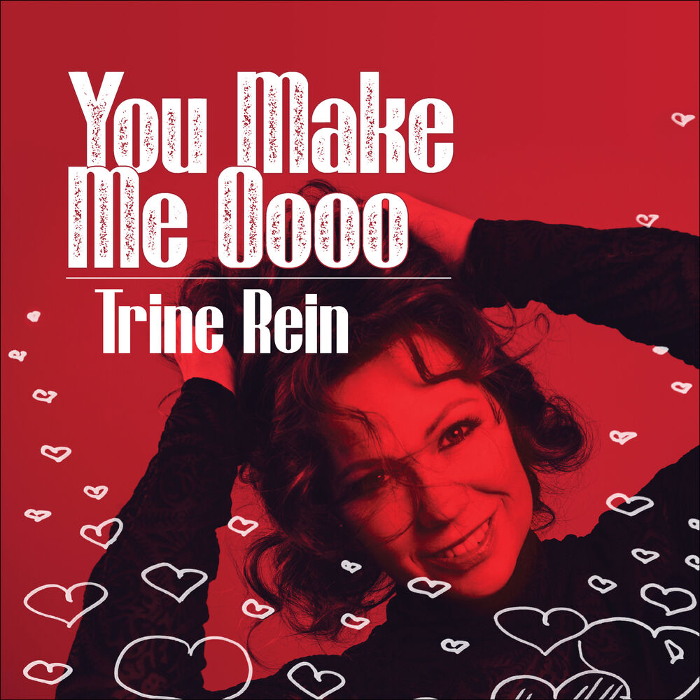 Picture of You Make Me Oooo