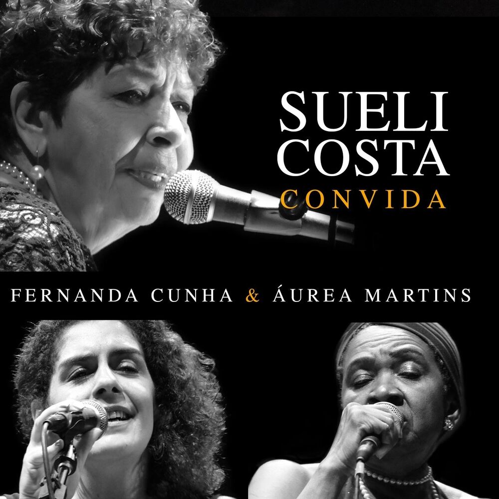Picture of Sueli Costa Convida Fernanda Cunha e Áurea Martins (Ao Vivo)