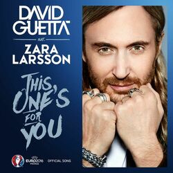 Cover of This One's for You (feat. Zara Larsson) (Official Song UEFA EURO 2016)