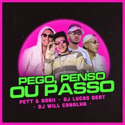 Cover of Pego, Penso ou Passo